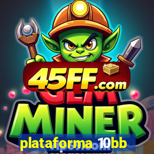 plataforma 10bb